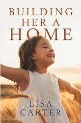 Building Her a Home