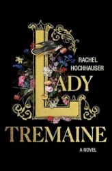 Lady Tremaine : A Novel