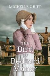 The Bird of Bedford Manor
