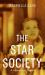 The Star Society : A Historical Novel The Star Society : A Historical Novel