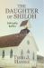The Daughter of Shiloh The Daughter of Shiloh