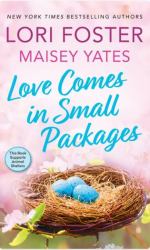 Love Comes in Small Packages