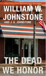 The Dead We Honor