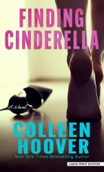 Finding Cinderella : A Novel