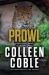 Prowl : A Small-Town, Second-Chance Romantic Suspense Prowl : A Small-Town, Second-Chance Romantic Suspense