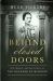 Behind Closed Doors : The Tragic, Untold Story of Wallis Simpson