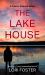 The Lake House The Lake House