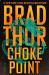 Choke Point : A Thriller Choke Point : A Thriller