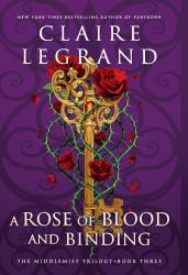A Rose of Blood and Binding