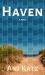 Haven : A Novel Haven : A Novel