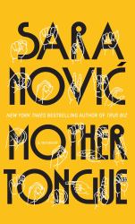 Mother Tongue : A Memoir