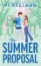 The Summer Proposal The Summer Proposal