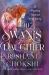 The Swan's Daughter : A Possibly Doomed Love Story