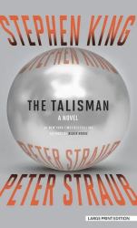 The Talisman : A Talisman Novel