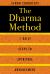 The Dharma Method : 7 Daily Steps to Spiritual Advancement