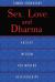 Sex, Love, and Dharma : Ancient Wisdom for Modern Relationships