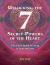 Unlocking the 7 Secret Powers of the Heart : A Practical Guide to Living in Trust and Love