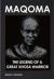 Magoma : The Legend of a Great Xhosa Warrior