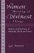 Women Writing of Divinest Things : Rhetoric and the Poetry of Pembroke, Wroth and Lanyer