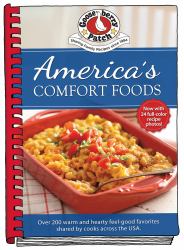 America's Comfort Foods : Hearty Feel-Good Favorites Shared by Cooks Across the USA