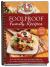 Foolproof Family Recipes : Easy-To-Make Recipes for New Cooks, Newlyweds and Families on the Go