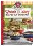 Quick and Easy Recipes for Gatherings Cookbook : Delicious Recipes and Clever Tips to Make Any Occasion Extra Special
