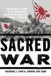 Sacred War : Inside the Japanese Experience, 1937-1945