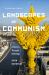 Landscapes of Communism : A History Through Buildings