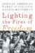 Lighting the Fires of Freedom : African American Women in the Civil Rights Movement