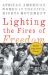 Lighting the Fires of Freedom : African American Women in the Civil Rights Movement