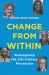 Change from Within : Reimagining the 21st-Century Prosecutor