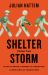 Shelter from the Storm : How Climate Change Is Creating a New Era of Migration