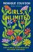 Girls, Unlimited : How to Invest in Our Daughters with More Than Money Girls, Unlimited : How to Invest in Our Daughters with More Than Money