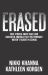 Erased : True Stories about Racism That You Probably Weren't Taught in School
