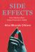 Side Effects : How Abortion Bans Impact Everyone's Health