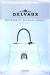 Delvaux : 180 years of Belgian Luxury