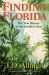 Finding Florida Finding Florida