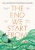The End We Start From The End We Start From