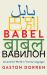 Babel : Around the World in Twenty Languages Babel : Around the World in Twenty Languages