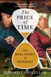 The Price of Time : The Real Story of Interest
