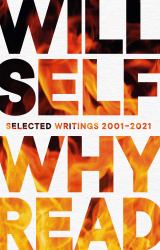 Why Read : Selected Writings 2001âe 2021