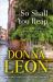 So Shall You Reap : A Commissario Guido Brunetti Mystery