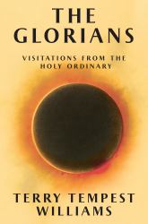 The Glorians : Visitations from the Holy Ordinary