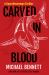 Carved in Blood : A Hana Westerman Thriller Carved in Blood : A Hana Westerman Thriller
