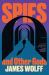 Spies and Other Gods : A Novel