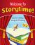 Welcome to Storytime : The Art of Story Program Planning