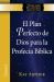 El Plan Perfecto de Dios para la Profecía Bíblica / God's Blueprint for Bible Prophecy