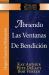 Abriendo Las Ventanas de Bendición - Hageo / Zacarías / Malaquías / Opening the Windows of Blessing - Haggai / Zechariah / Malachi