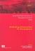 Annual World Bank Conference on Development Economics Global, 2007: Rethinking Infrastructure for Development