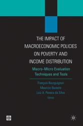 The Impact of Macroeconomic Policies on Poverty and Income Distibution : Macro-Micro Evaluation Techniques and Tools